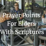prayer points for elders with scriptures