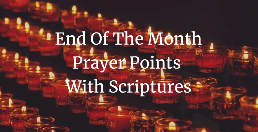 End Of The Month Prayer Points With Scriptures