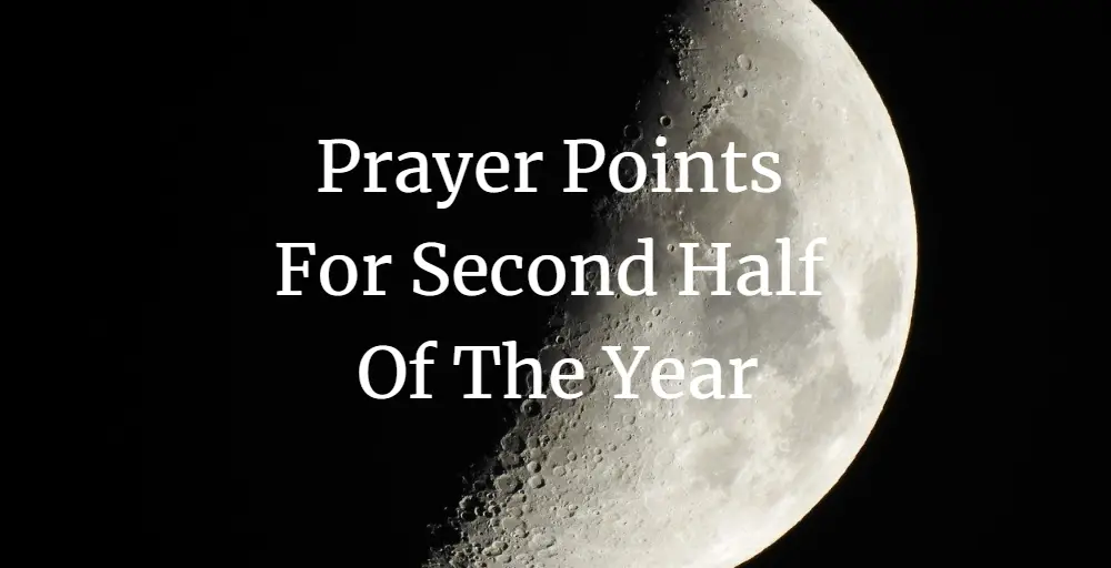 prayer points for second half of the year
